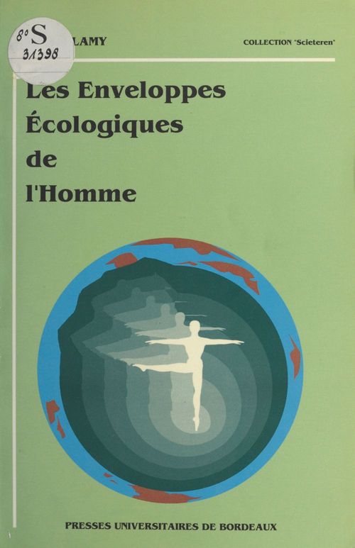ebook cover of Les enveloppes écologiques de l'homme, by Michel Lamy