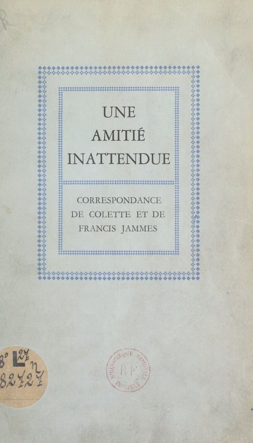 ebook cover of Une amitié inattendue, by Colette, Francis Jammes