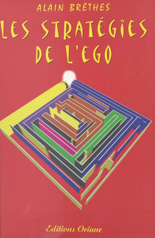 Couverture ebook de Les stratégies de l'ego, de