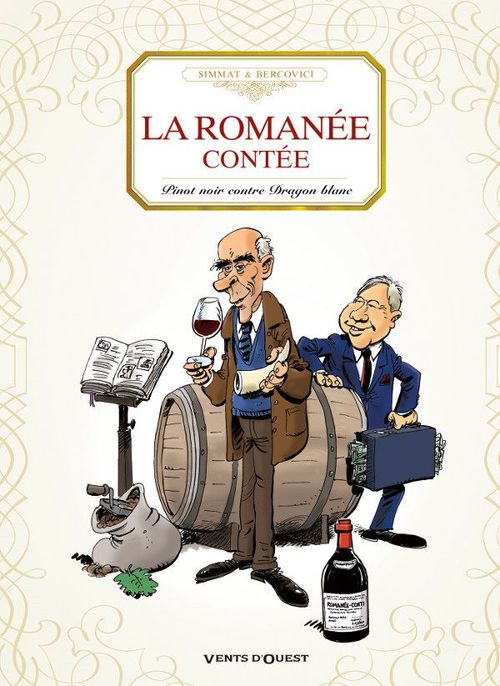 ebook cover of La romanée contée, by Philippe Bercovici, Benoist Simmat