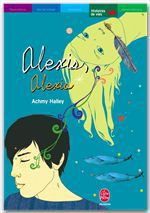 Couverture ebook de Alexis, Alexia... - Comme un baiser fait à la nuit, de Achmy Halley