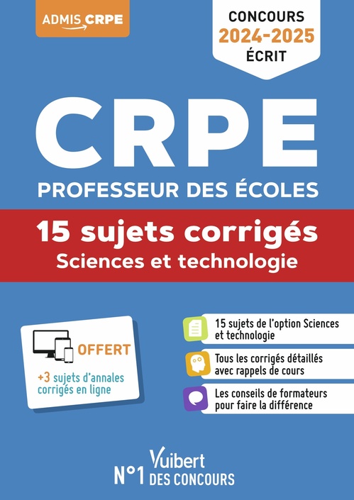 Couverture ebook de Sciences et technologie - CRPE 2024-2025 - 15 sujets corrigés - Annales 2023 incluses, de Cédric BLIN, Manuelle DOIN-LAI, Laurent François, Rita KHANFOUR-ARMALE