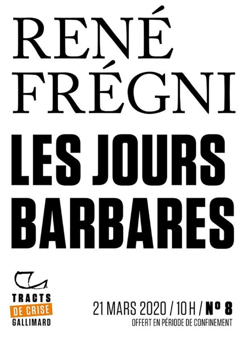 ebook cover of Tracts de Crise (N°08) - Les jours barbares, by Rene Fregni