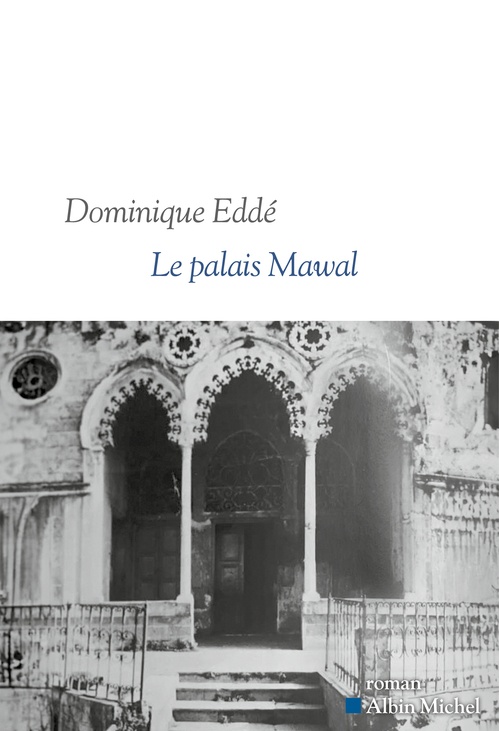 ebook cover of Le Palais Mawal, by Dominique Eddé