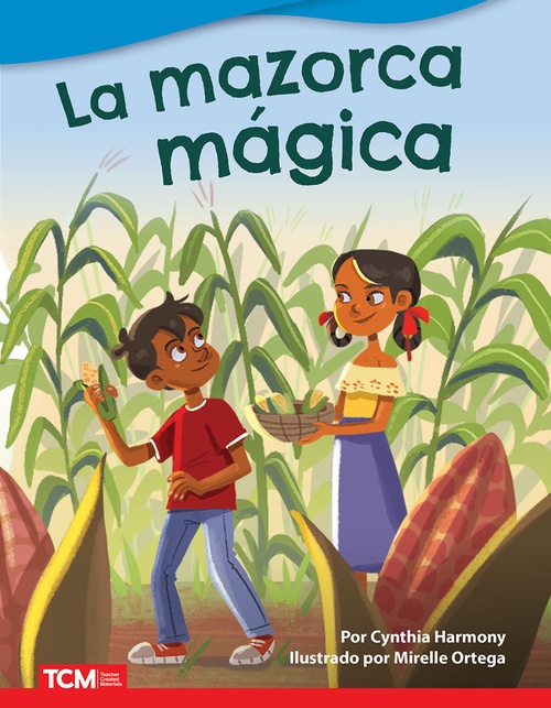 Couverture ebook de La mazorca mágica, de Cynthia Harmony