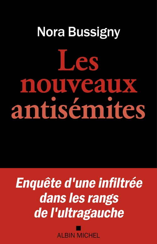 ebook cover of Les Nouveaux Antisémites, by Nora Bussigny