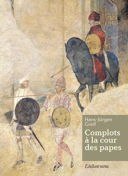 ebook cover of Complots à la cour des papes, by Greif Hans-Jurgen