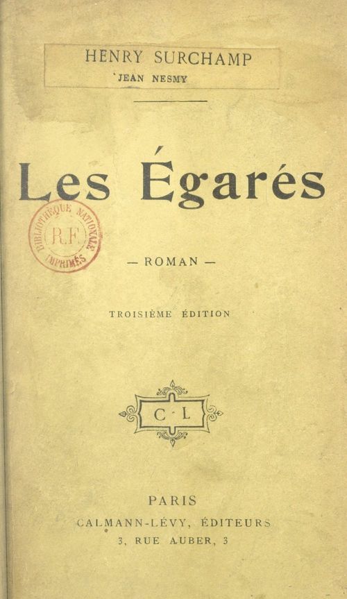 Couverture ebook de Les égarés, de Henry Surchamp, Jean Nesmy
