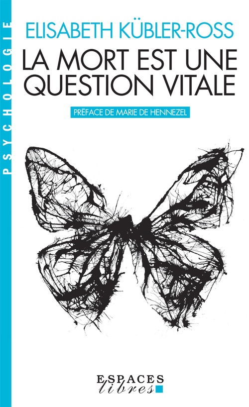 ebook cover of La Mort est une question vitale, by Elisabeth Kübler-Ross