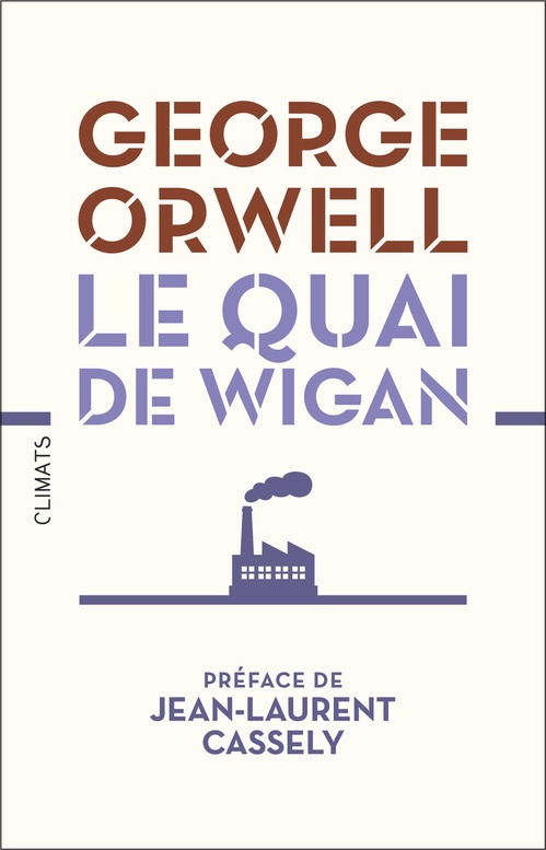 Couverture ebook de Le Quai de Wigan, de George Orwell