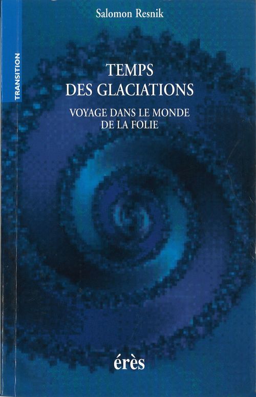 Couverture ebook de Temps des glaciations, de Salomon Resnik