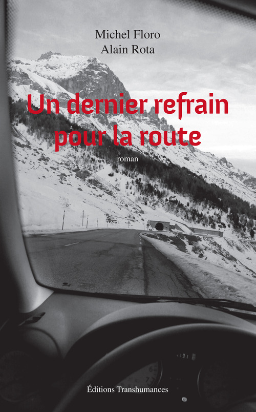 ebook cover of Un dernier refrain pour la route, by Alain Rota, Michel Floro