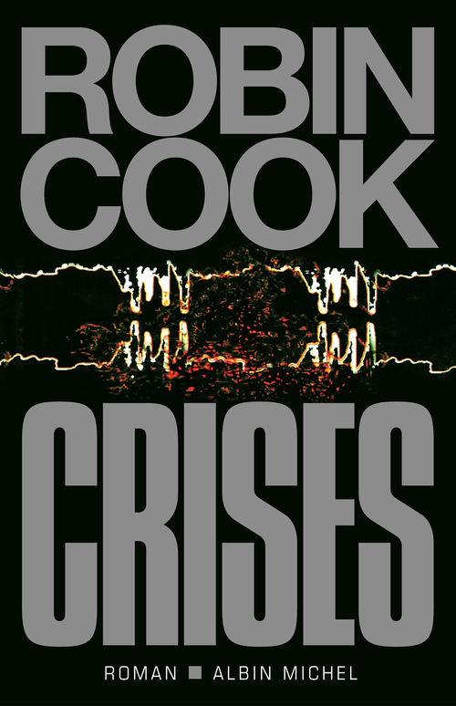 Couverture ebook de Crises, de Robin Cook