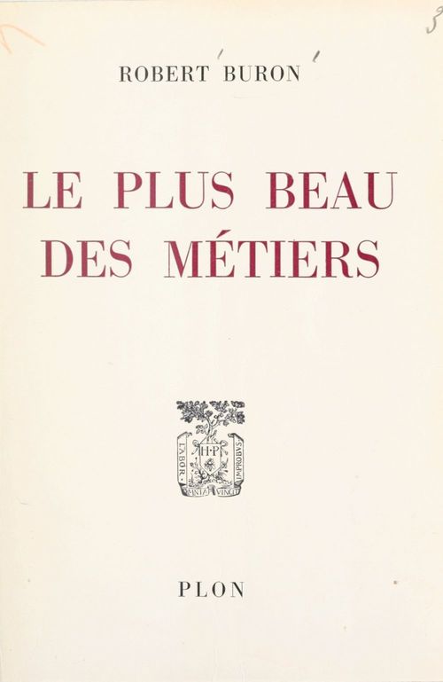 ebook cover of Le plus beau des métiers, by Robert Buron