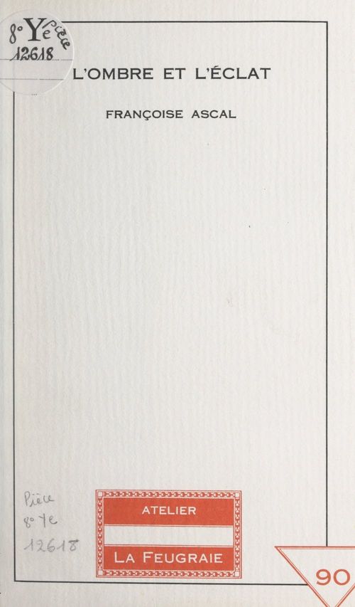 ebook cover of L'ombre et l'éclat, by Francoise Ascal