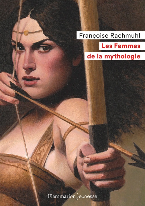 Couverture ebook de Les Femmes de la mythologie, de Françoise Rachmuhl