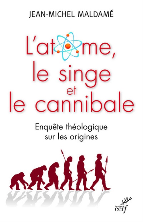 ebook cover of L'ATOME, LE SINGE ET LE CANNIBALE, by Jean-Michel Maldamé