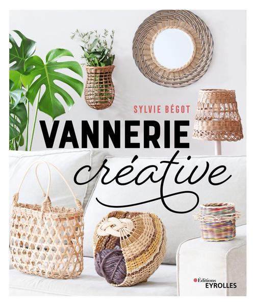 Couverture ebook de Vannerie créative, de Sylvie Bégot