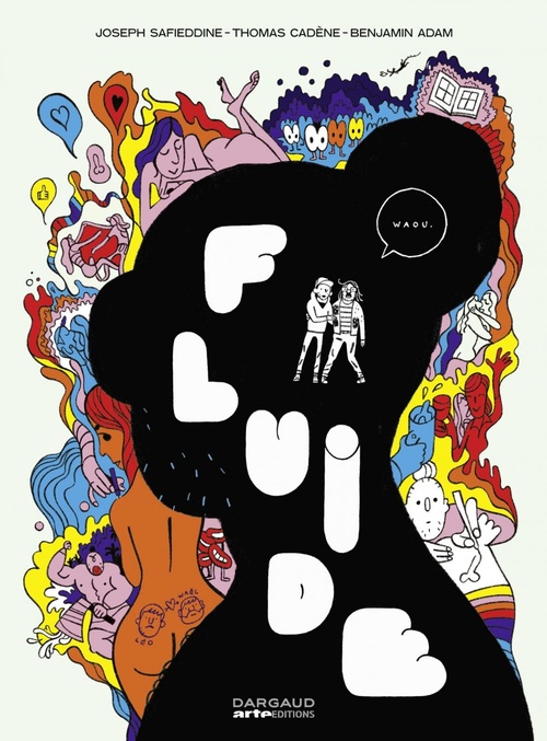 Couverture ebook de Fluide, de Thomas Cadène, Joseph Safieddine, Benjamin Adam