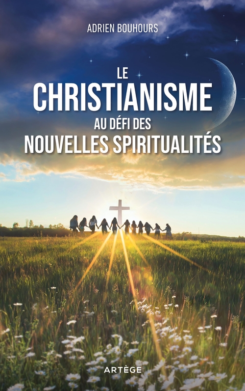 Couverture ebook de Le christianisme au défi des nouvelles spiritualités, de Adrien Bouhours