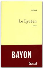 ebook cover of Le lycéen, by Bruno Bayon