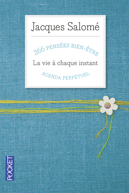 ebook cover of La vie à chaque instant, by Jacques Salomé