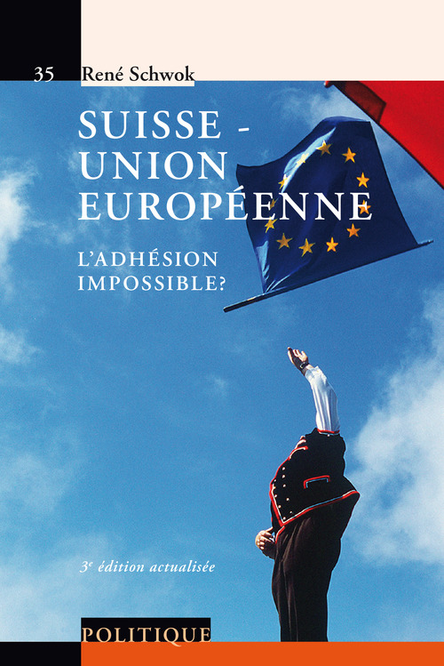 Couverture ebook de Suisse - Union européenne, de René Schwok