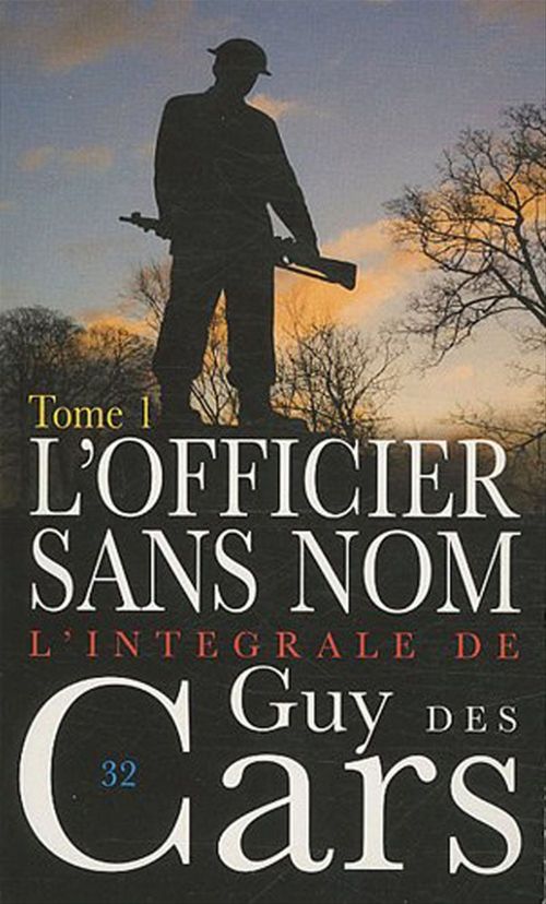 Couverture ebook de Guy des Cars 32 L'Officier sans nom Tome 1, de Guy Des cars