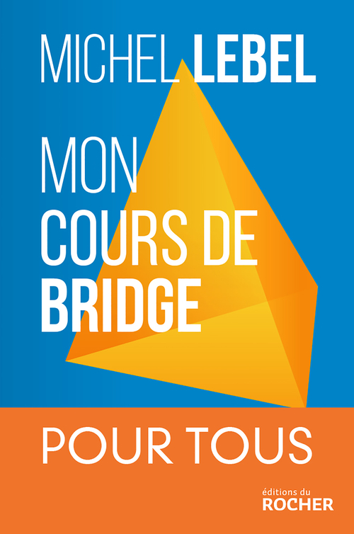 ebook cover of Mon cours de bridge, by Michel Lebel