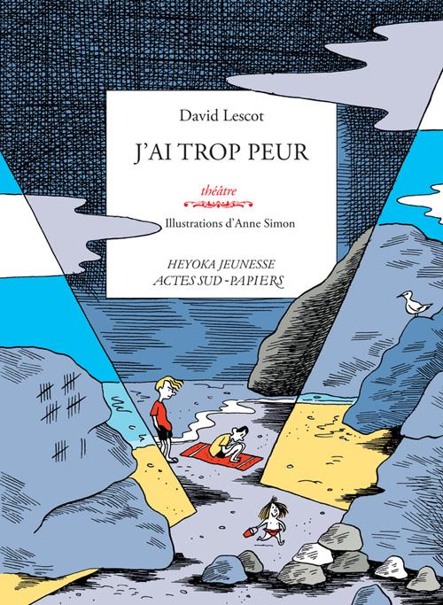 Couverture ebook de J'ai trop peur, de David Lescot