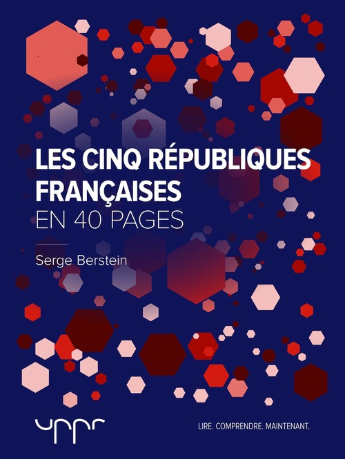 Couverture ebook de Les cinq républiques françaises, de Serge Berstein