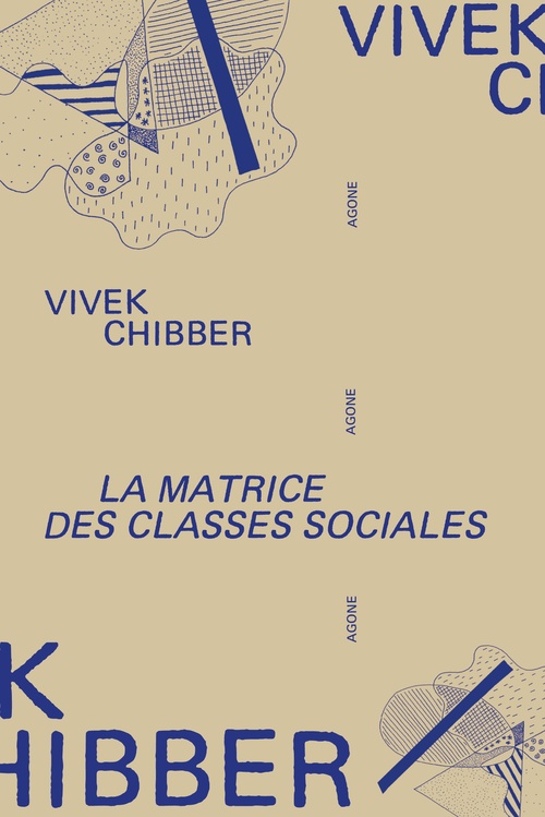 Couverture ebook de La matrice des classes sociales, de Vivek Chibber