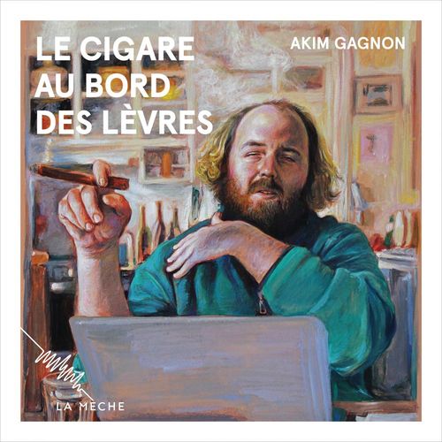 Couverture audiobook de Le cigare au bord des lèvres, de Akim Gagnon
