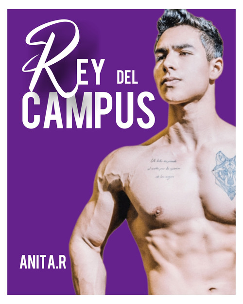 Couverture ebook de Rey del campus 1, de Anita.R
