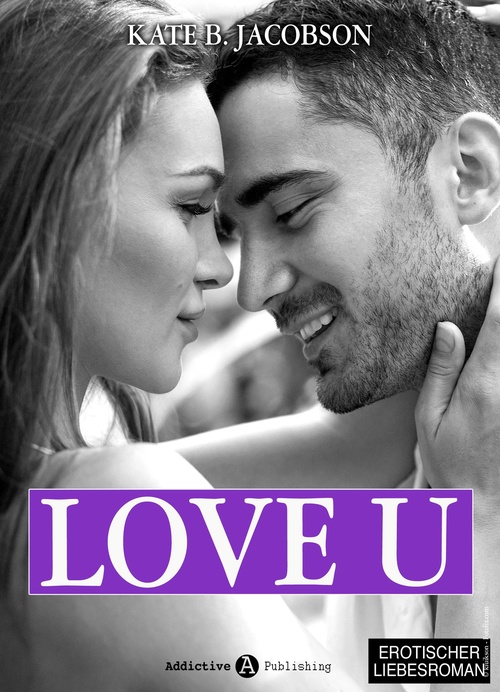 Couverture ebook de Love U - Liebe und Intrige in Hollywood - Band 4, de Kate B. Jacobson