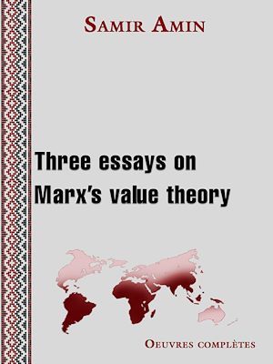 Couverture ebook de Three essays on Marx's value theory, de Samir Amin