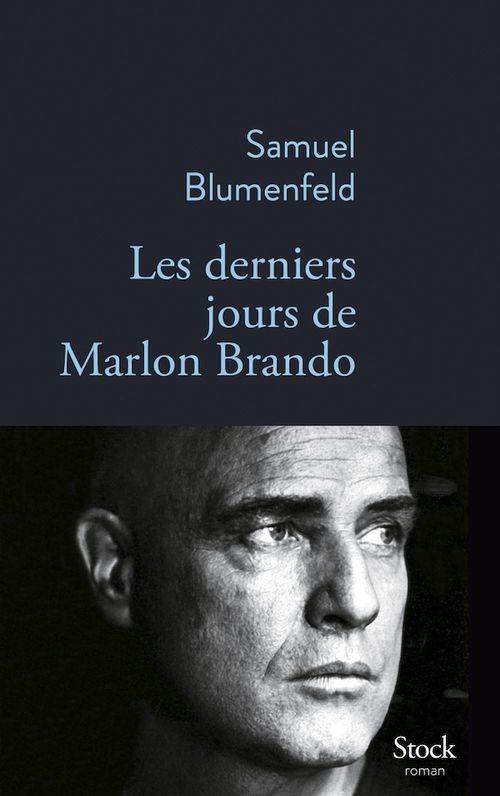 ebook cover of Les derniers jours de Marlon Brando, by Samuel Blumenfeld