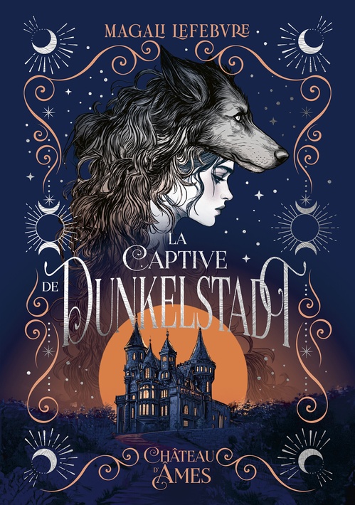 ebook cover of La Captive de Dunkelstadt, by Magali Lefebvre
