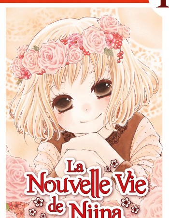 ebook cover of La Nouvelle Vie de Niina T01, by Koyomi Minamori