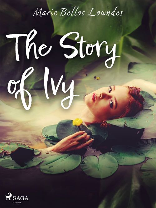 Couverture ebook de The Story of Ivy, de Marie Belloc Lowndes