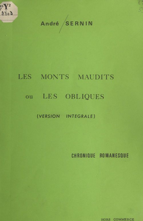 Couverture ebook de Les monts maudits ou les obliques, de Andre Sernin