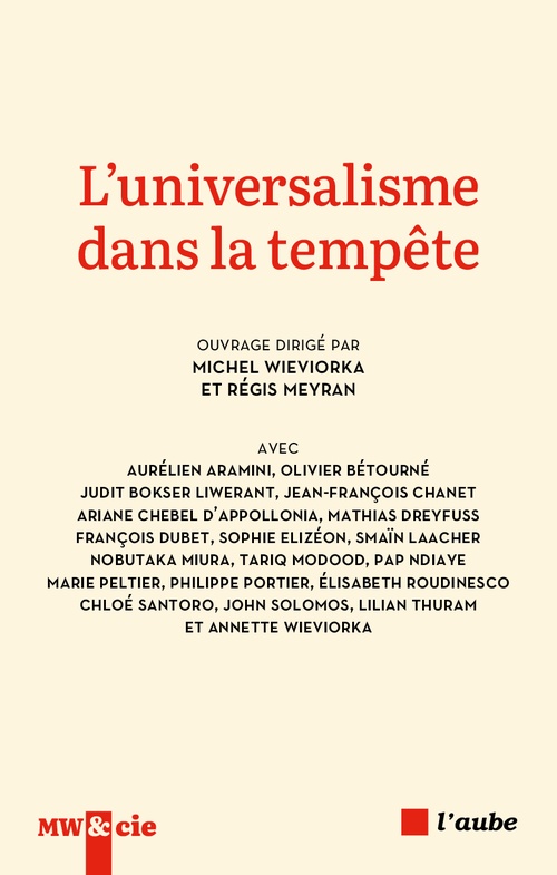 Couverture ebook de L'universalisme dans la tempête, de Michel Wieviorka, Régis Meyran