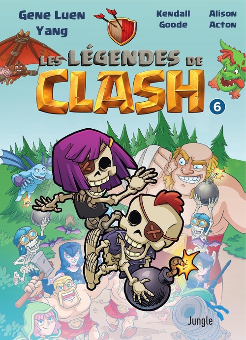 ebook cover of Les légendes de Clash - Tome 6 - Les légendes de Clash, by Gene Luen Yang, Alison Acton, Kendall Goode