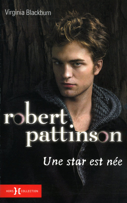 ebook cover of Robert Pattinson, le rebel, by Virginia Blackburn