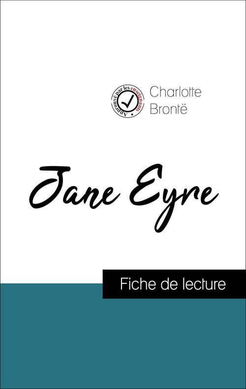 Couverture ebook de Analyse de l'oeuvre : Jane Eyre (résumé et fiche de lecture plébiscités par les enseignants sur fichedelecture.fr), de Charlotte Brontë