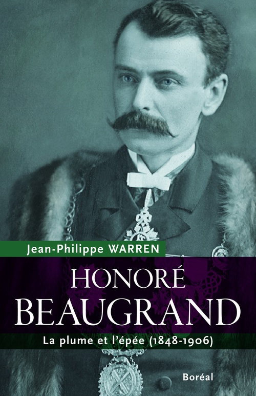 Couverture ebook de Honoré Beaugrand, de Jean-Philippe Warren