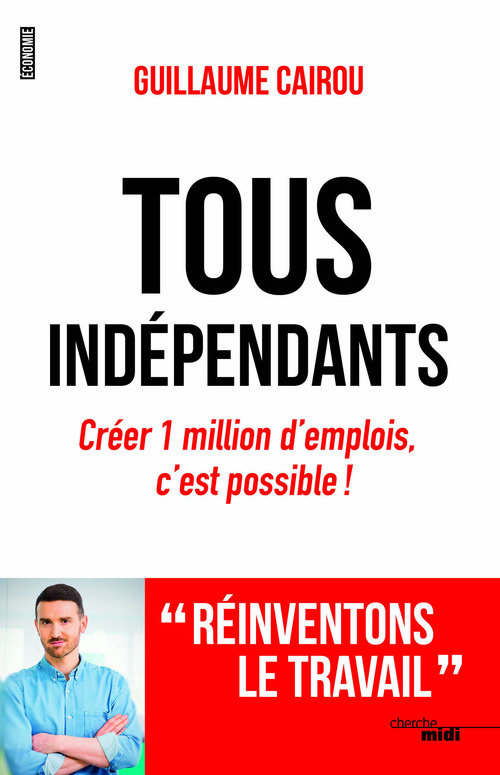 ebook cover of Tous indépendants, by Guillaume Cairou
