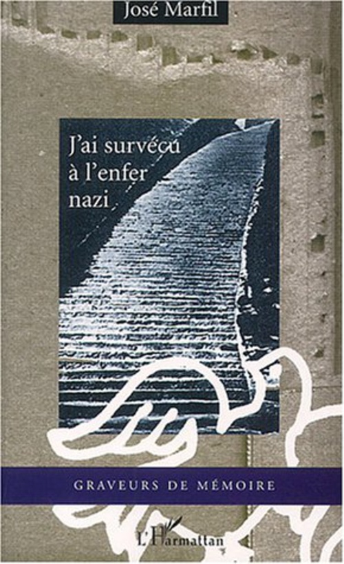 Couverture ebook de J'ai survécu à l'enfer nazi, de Joseph Marfil