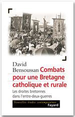 Couverture ebook de Combats pour une Bretagne catholique et rurale, de David Bensoussan
