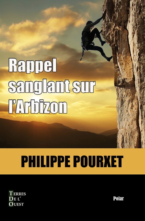 Couverture ebook de Rappel sanglant sur l'Arbizon, de Philippe Pourxet